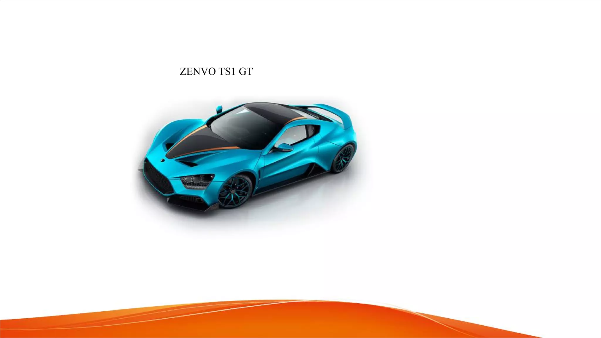 ZENVO TS1 GT
 
