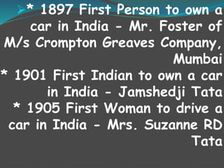 The Growth Journey
Pre 1983 1983-1993 1993-2007
Era of globalization
and
evolution of India as a
global
manufacturing hub
Closed market
• Growth of market
limited by supply
• Outdated models
Players
• Hindustan Motors
• Premier
• Telco
• Ashok Leyland
• Mahindra & Mahindra
Japanisation - GOI- Suzuki
joint venture to form Maruti
Udyog
• Joint ventures with
companies in commercial
vehicles and components
Players
• Maruti Udyog
• Hindustan Motors
• Premier
• Telco
• Ashok Leyland
• Mahindra & Mahindra
Delicensing of sector in
1993
• Global major OEMs start
assembly in India (Toyota,
GM, Ford, Honda,
Hyundai)
• Imports allowed from
April 2001; alignment of
duty on components and
parts to ASEAN levels
• Implementation of VAT
 