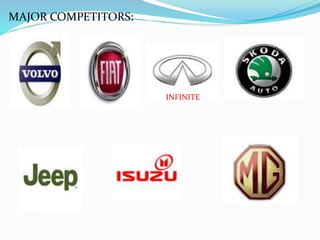 COMPETITORS IN OTHER COMERSIAL VEHICHLE:
ASHOK LEYLAND
EICHER
TATA
FORCE
M & M
 
