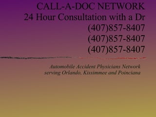 CALL-A-DOC NETWORK 24 Hour Consultation with a Dr (407)857-8407 (407)857-8407 (407)857-8407 ,[object Object],[object Object]