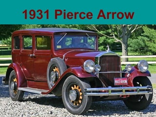 1931 Pierce Arrow 