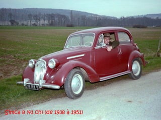 Simca 8 (41 ch) (de 1938 à 1951)
 