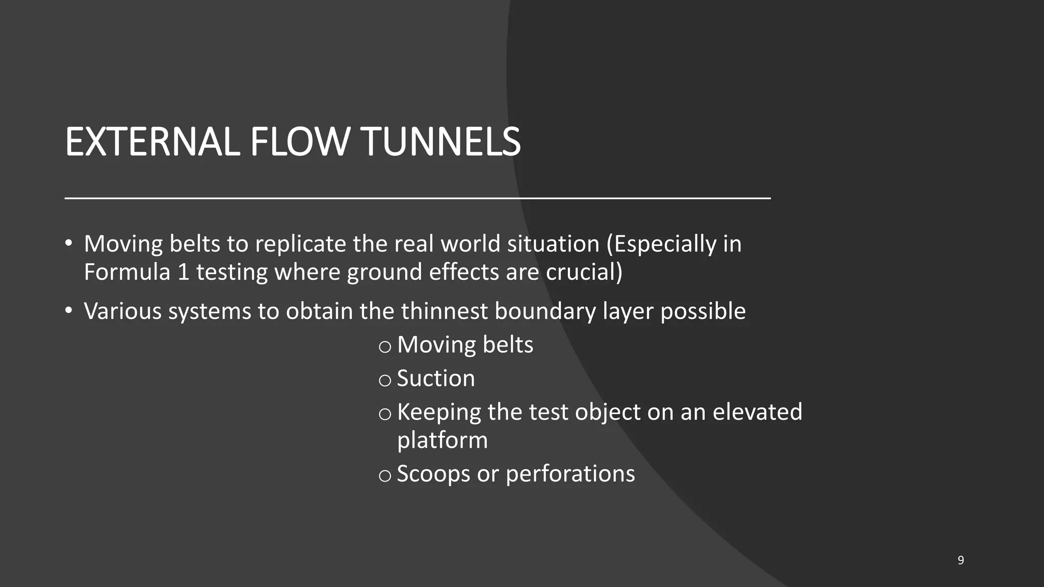 Automobile wind tunnels, icing tunnels,and propeller tunnels PPT