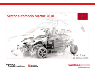 Sector automoció Marroc 2018
 
