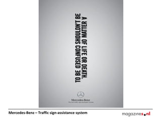 Mercedes-Benz – Traffic sign-assistance system

 