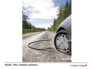 Honda – Plus, roadside assistance

 