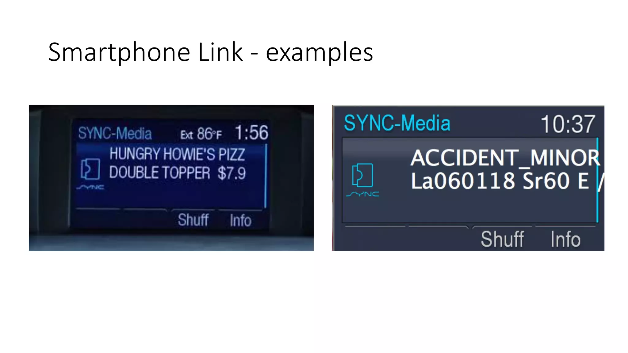 RIIS LLC
Smartphone Apps
Ford Sync
 
