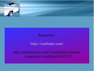Brake Line Inspection Tips And Tricks