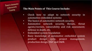 Network Security for Automotive Embedded Systems