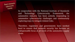 Network Security for Automotive Embedded Systems