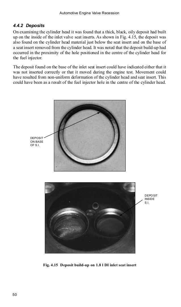 Automotive engine valve recession (engineering research series)