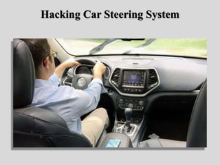 Hacking Car Steering System
 