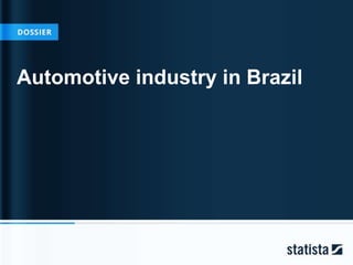 Automotive industry in Brazil
 