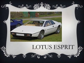 LOTUS ESPRIT
 