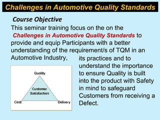 Challenges in Automotive Quality Standards | PPT