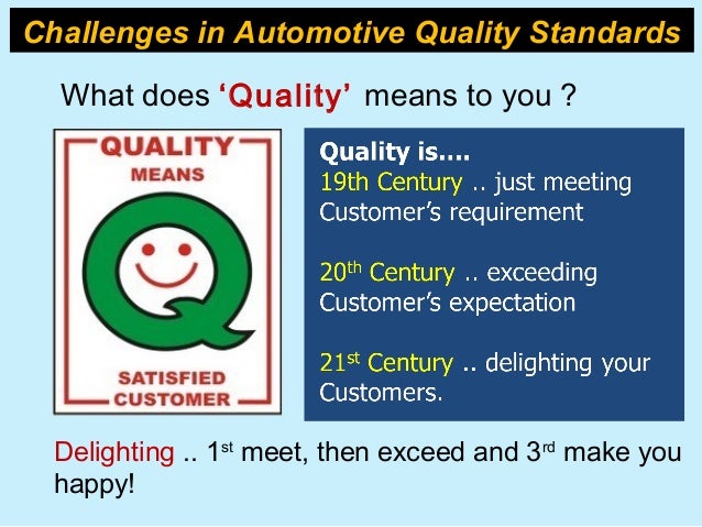 Challenges in Automotive Quality Standards
