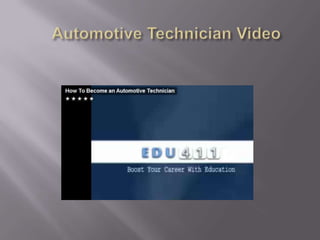 Automotive Technician Video