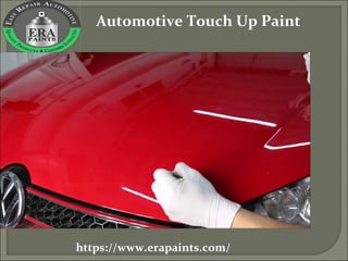https://www.erapaints.com/
Automotive Touch Up Paint
 