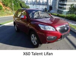 X60 Talent Lifan