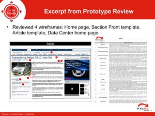 Excerpt from Prototype Review Reviewed 4 wireframes: Home page, Section Front template, Article template, Data Center home page 