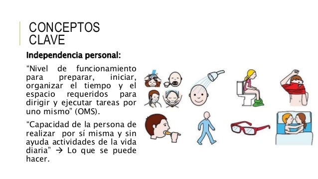 Autonomía e independencia personal