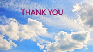 THANK YOU
 