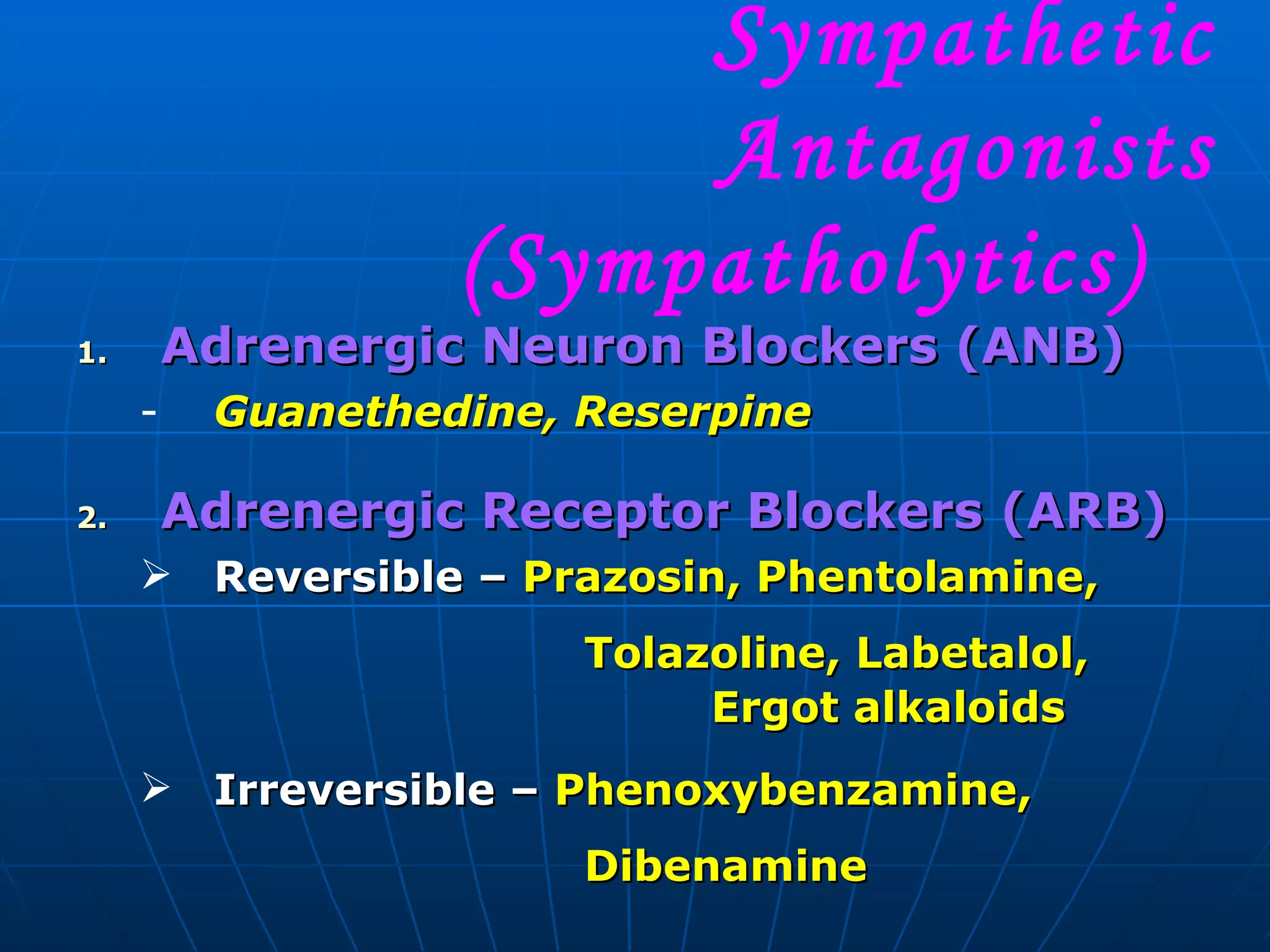 Sympathetic Reeptor Autonomics & Sympathetics | PPT