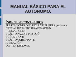 MANUAL BÁSICO PARA EL AUTÓNOMO. ,[object Object]