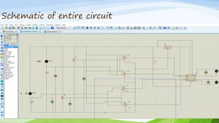 Schematic of entire circuit
 
