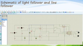 Schematic of light follower and line
follower
 