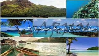 The ARMM has diversity in arts and culture ,historical heritages and
landmarks,and natural wonders.Furthermore,it is the o...