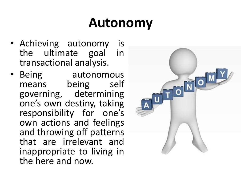 Autonomy transactional analysis