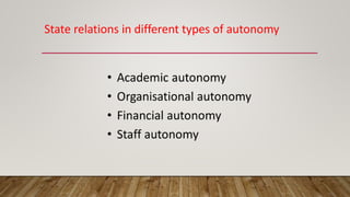 State relations in different types of autonomy
 