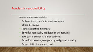 Academic responsibility
 