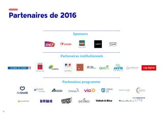 12
Partenaires de 2016
Sponsors
Partenaires institutionnels
Partenaires programme
 