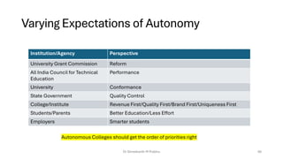 Autonomy to Academic Excellence - A Roadmap | PDF