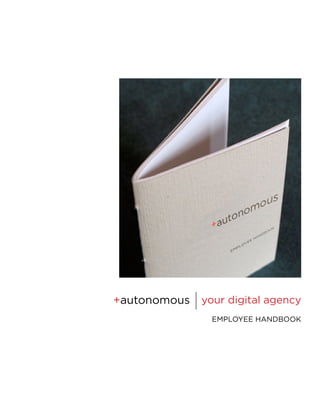 | your digital agency
   EMPLOYEE HANDBOOK
 