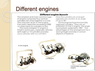 Different engines
 