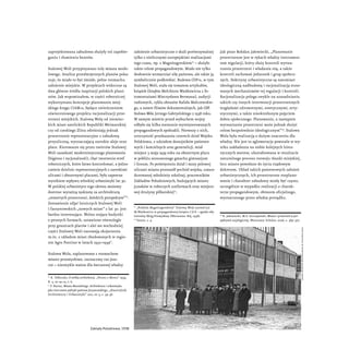 zaprojektowana zabudowa służyły też zapobie-
ganiu i tłumieniu buntów.
Stalowej Woli przypisywano rolę miasta mode-
lowego...