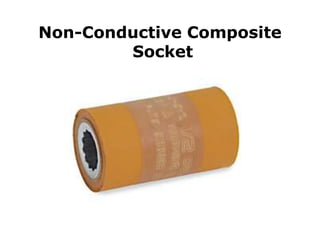 Non-Conductive CompositeSocket                                                                                                       