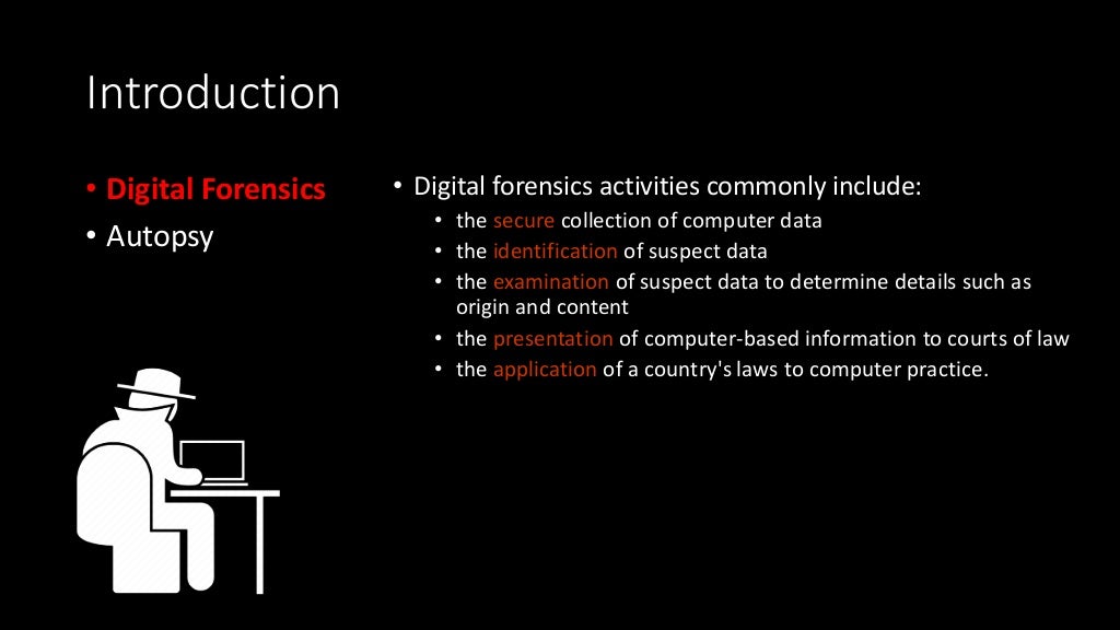 Autopsy Digital forensics tool