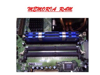 MEMORIA  RAM