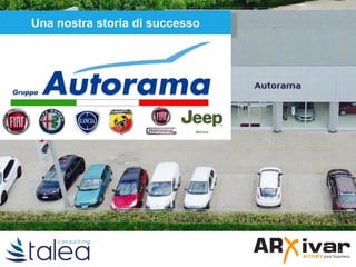 Una nostra storia di successo
 