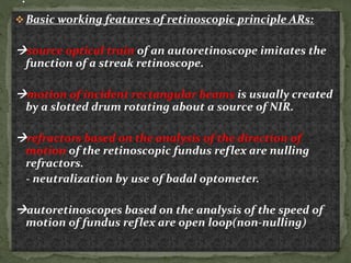 Autorefractometry: principle and procedure. | PPTX