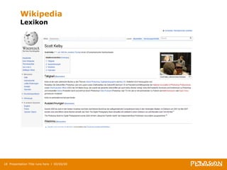 Wikipedia  Lexikon Presentation Title runs here  l  00/00/00 