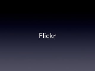 Flickr 
