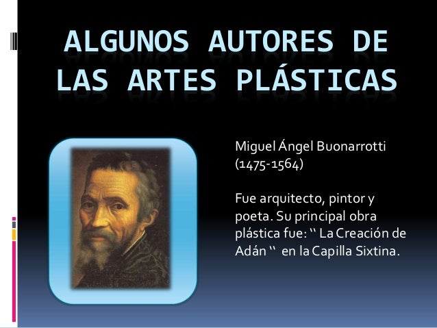 Autores de algunas artes plásticas