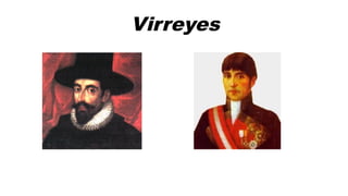 Virreyes
 