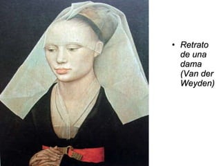 Retrato de una dama (Van der Weyden)   