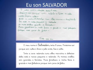 Eu son SALVADOR
 